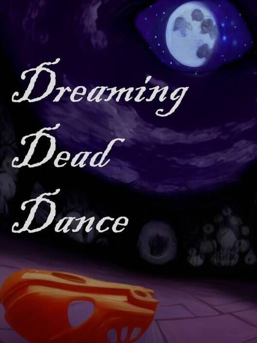 Dreaming Dead Dance