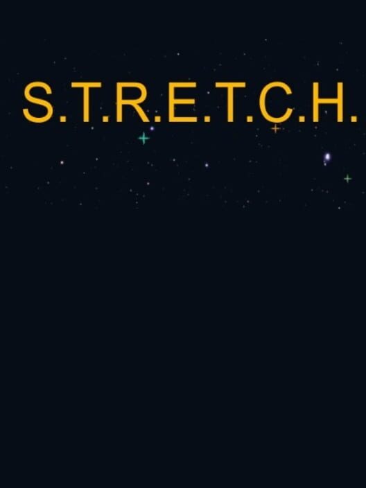 Steam cover for S.T.R.E.T.C.H..