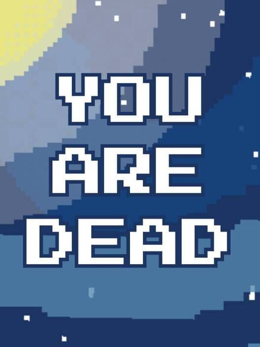 You Are Dead cover