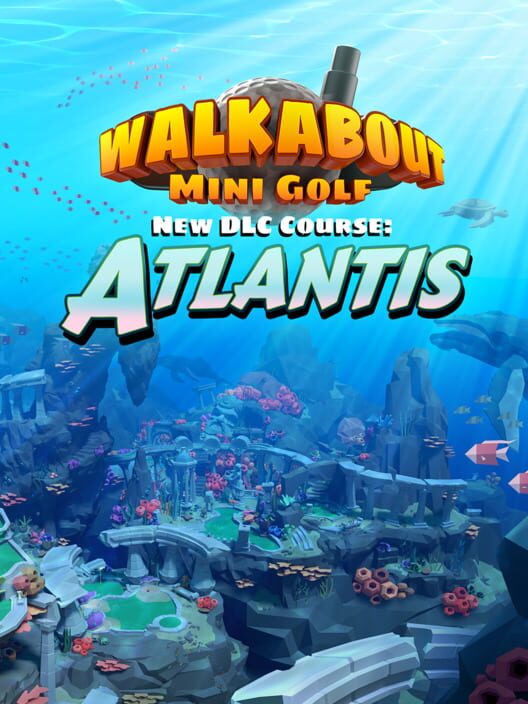 Walkabout Mini Golf: Atlantis