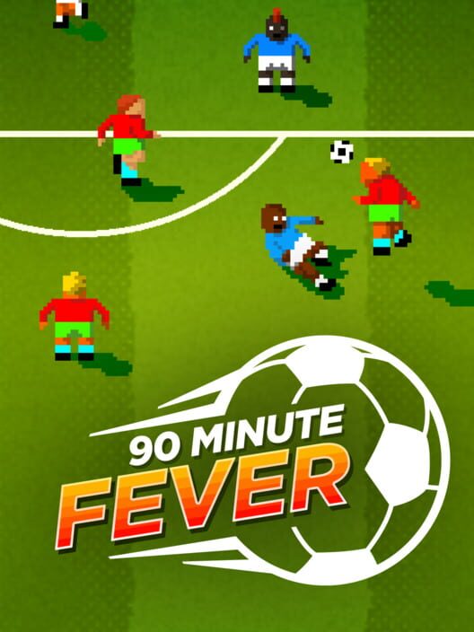 90 Minute Fever