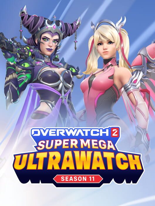 Overwatch 2: Season 11 - Super Mega Ultrawatch poster