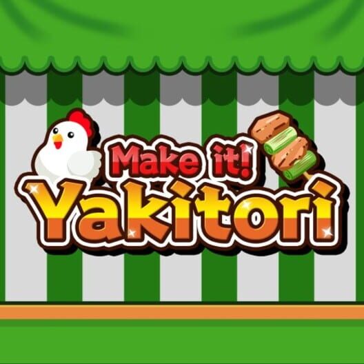 Make it! Yakitori cover image
