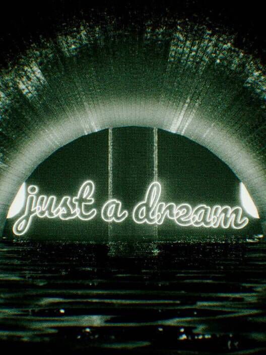 Just A Dream poster