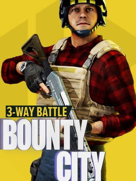 Bounty City: 3-Way Battle