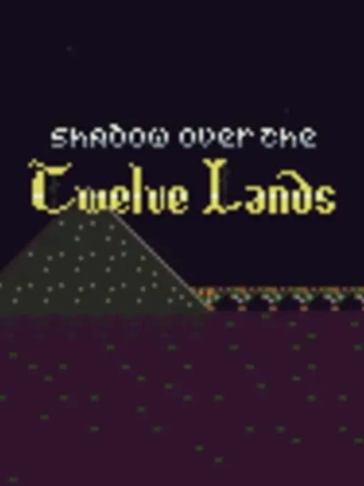 Shadow Over the Twelve Lands cover