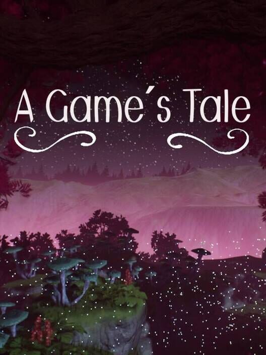 A Game's Tale