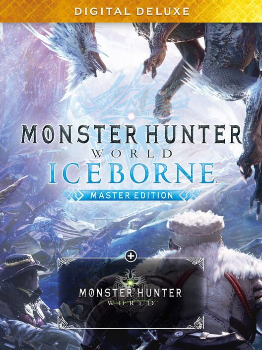 Monster Hunter: World - Iceborne: Master Edition Digital Deluxe