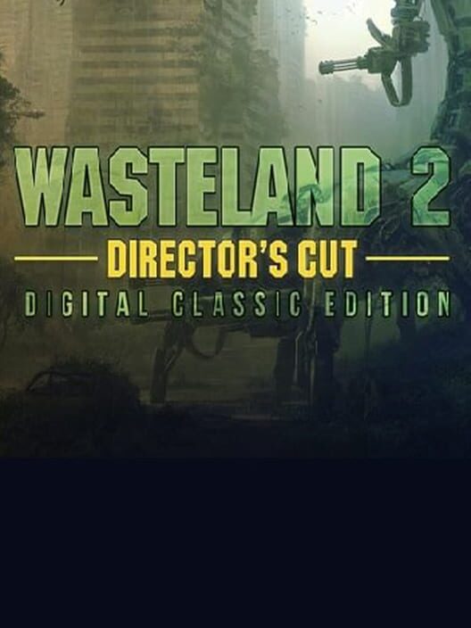 Wasteland 2: Director's Cut - Digital Classic Edition