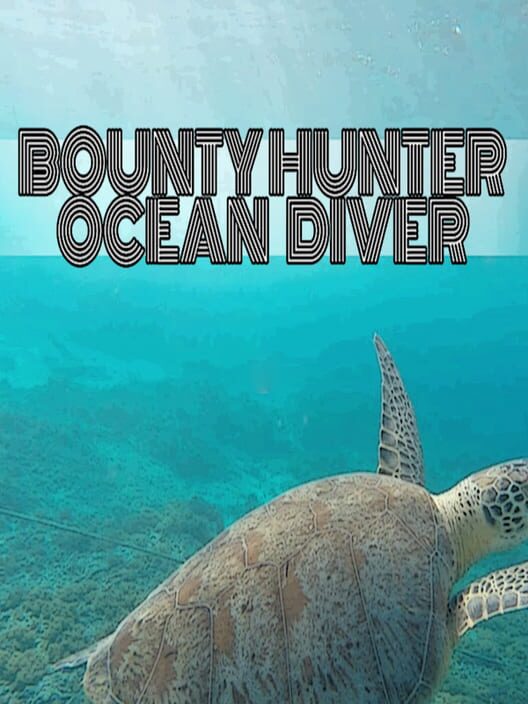 Bounty Hunter: Ocean Diver cover