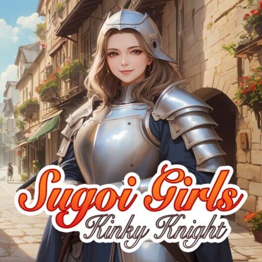 Sugoi Girls: Kinky Knight cover image