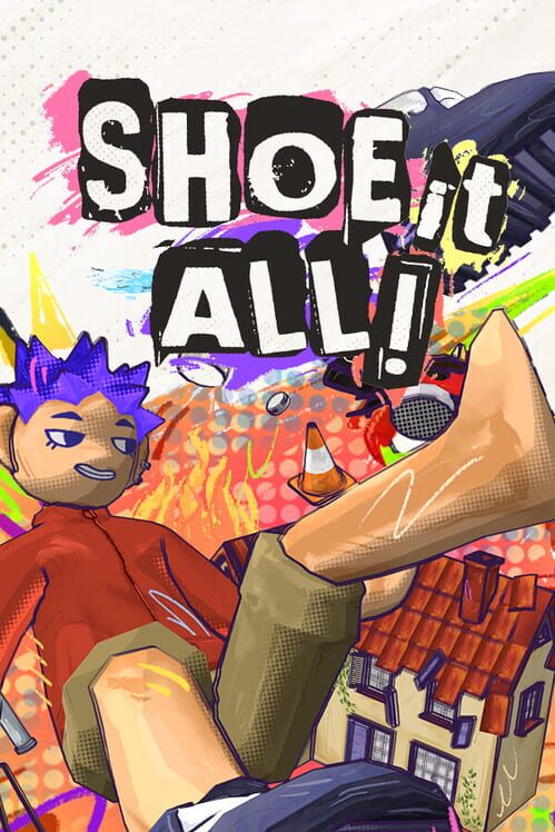 Shoe it All!