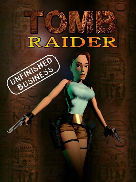 Tomb Raider: Unfinished Business 封面