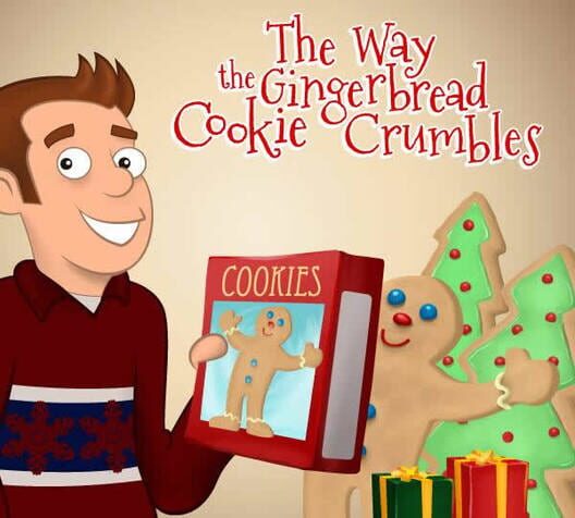 The Way The Gingerbread Cookie Crumbles cover