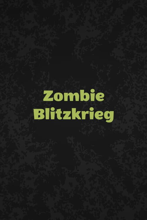 Zombie Blitzkrieg