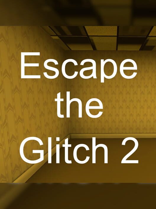 Escape the Glitch 2: Backrooms cover