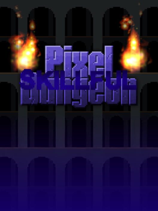 Skillful Pixel Dungeon (2015) Skillful Pixel Dungeon (2015)