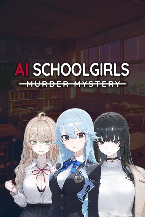 AI Schoolgirls Murder Mystery cover