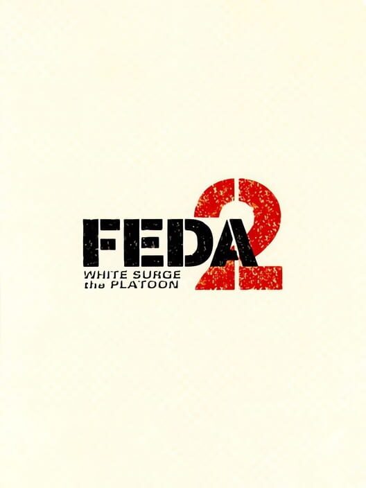Feda 2: White Surge the Platoon cover
