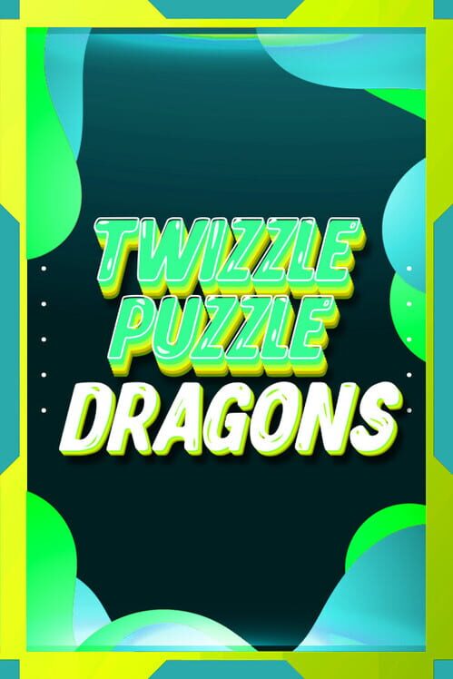 Twizzle Puzzle: Dragons poster
