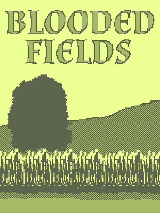 Blooded Fields