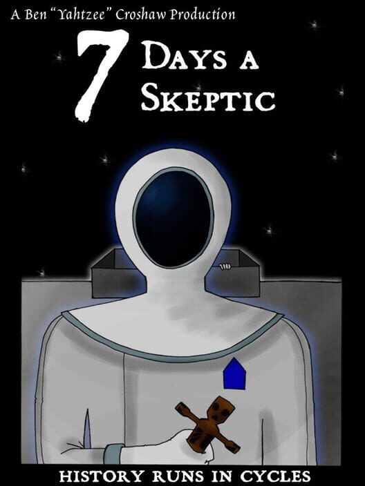 7 Days a Skeptic