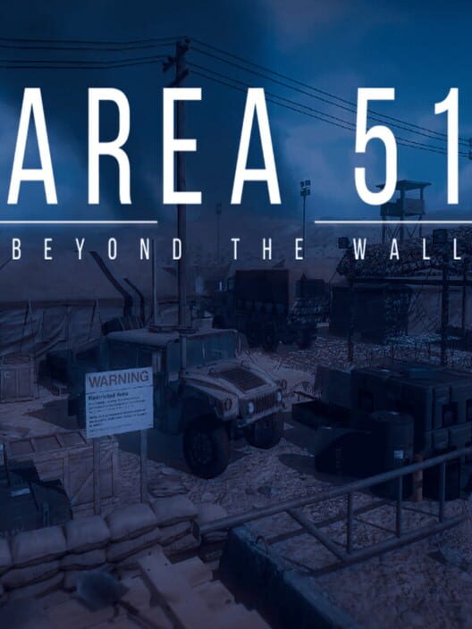 Area 51: Beyond The Wall