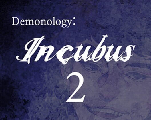 Demonology: Incubus: Chapter 2 poster