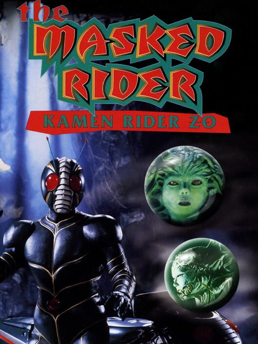 The Masked Rider: Kamen Rider ZO