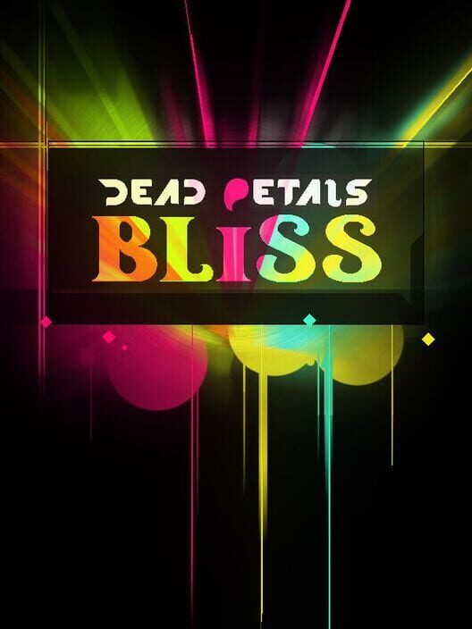 Dead Petals Bliss cover