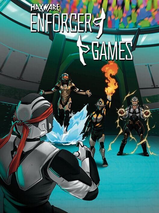 Haxware: Enforcer Games cover