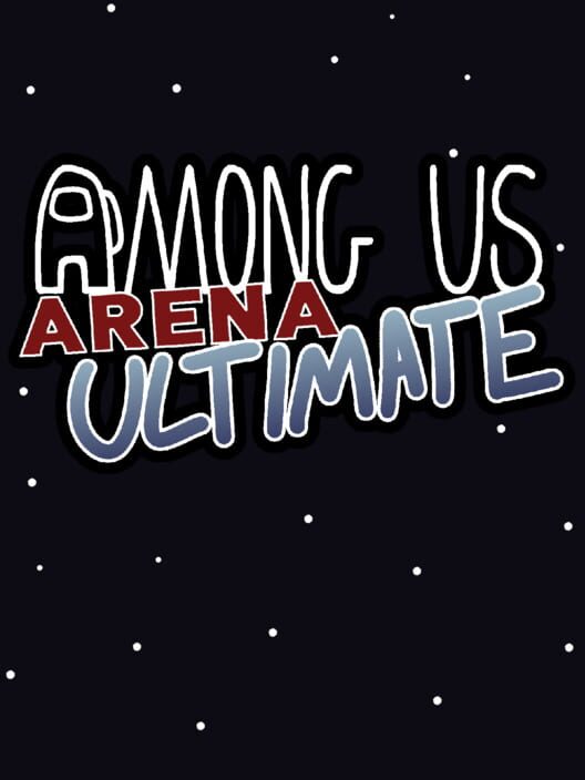 Among Us Arena: Ultimate