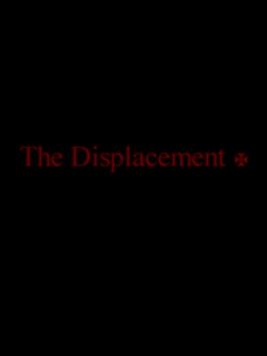 The Displacement