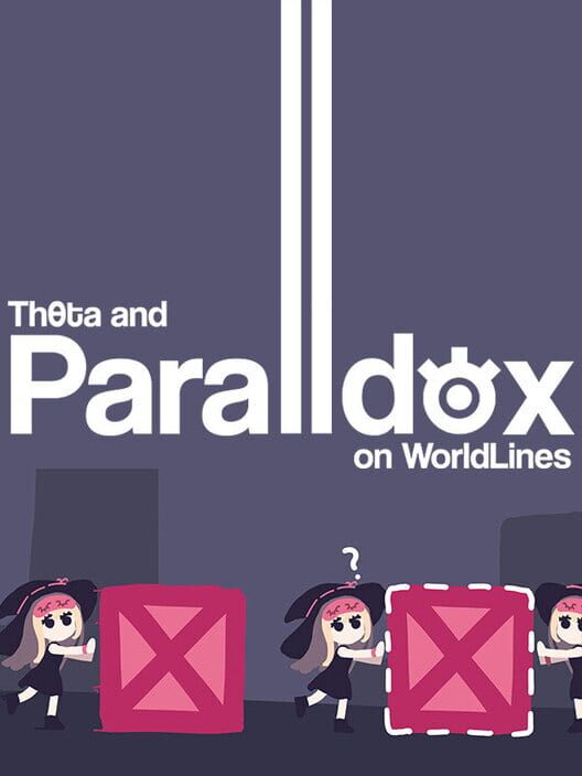 Capa de Theta and Paralldoxs on Worldlines