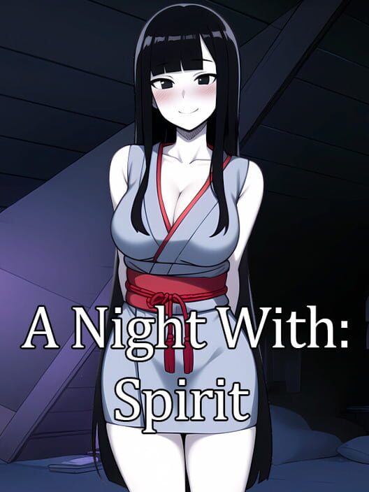 A Night With: Spirit