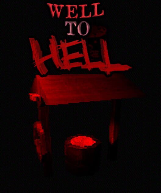 Well to Hell