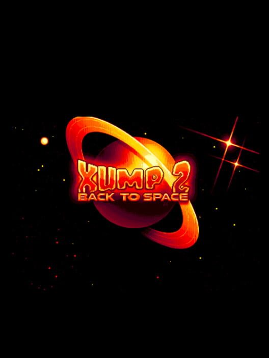 Xump 2: Back to Space poster