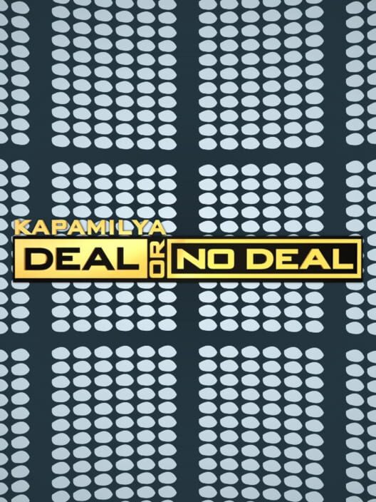 Kapamilya Deal or No Deal cover