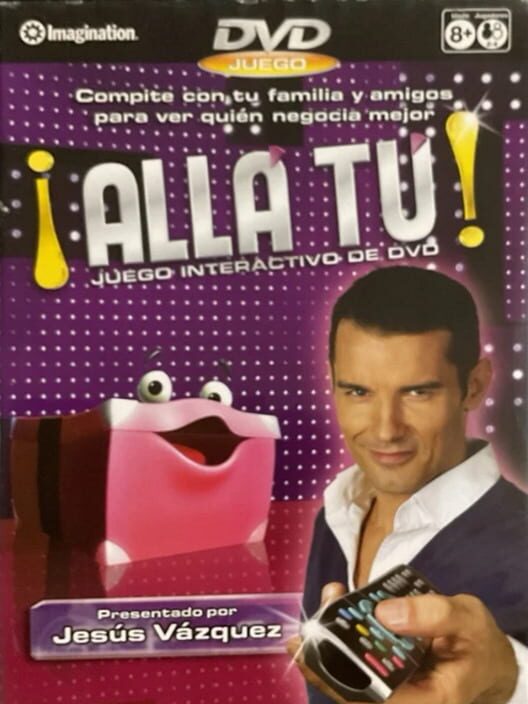 ¡Alla tú!: juego interactivo de DVD
