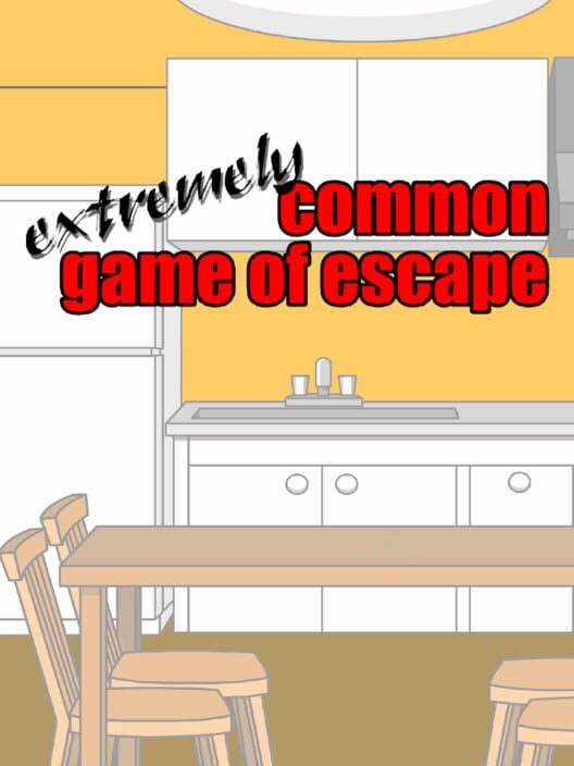 Extremely Common Game of Escape poster