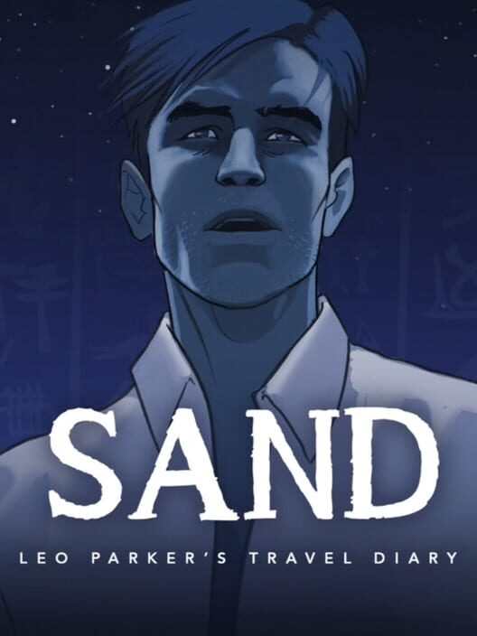 Sand: A Leo Parker Adventure