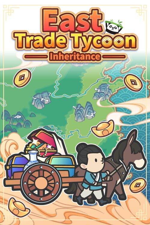 East Trade Tycoon: Inheritance