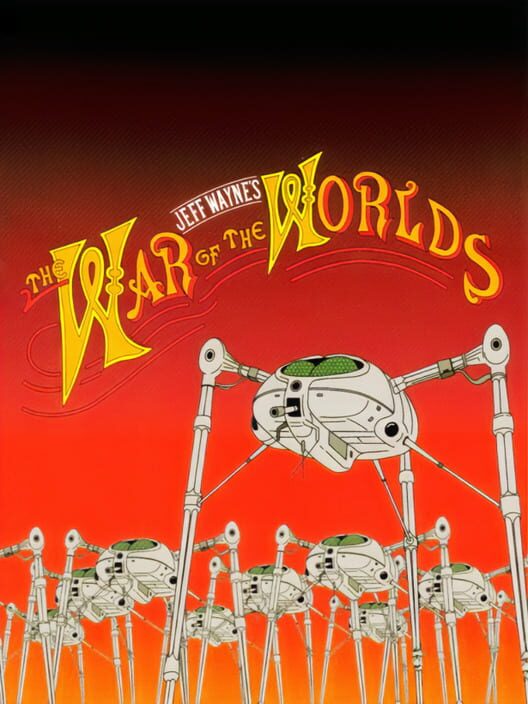 Jeff Wayne's The War of the Worlds