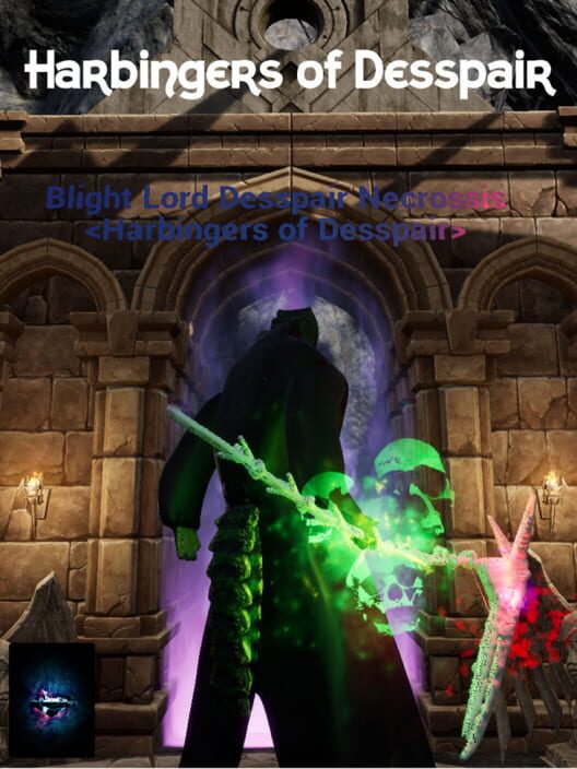 Harbingers of Desspair
