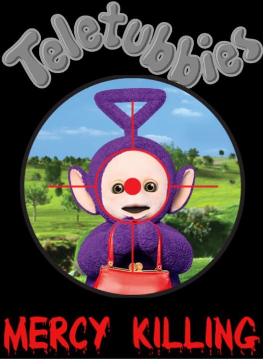 Teletubbies Mercy Killing cover