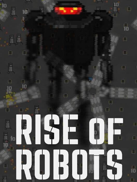 Rise of Robots