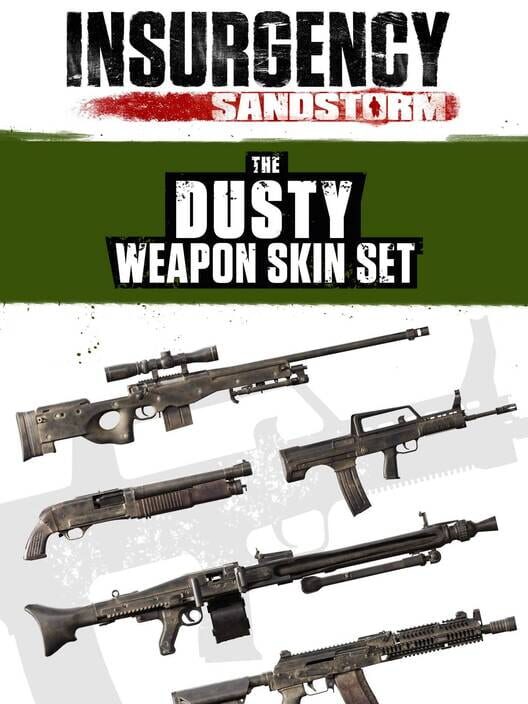Insurgency: Sandstorm - Dusty Weapon Skin Set cover art