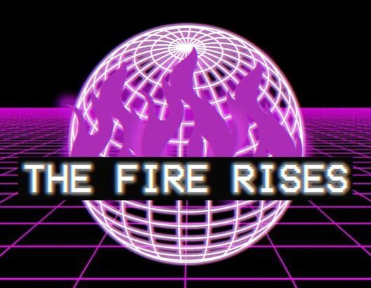 The Fire Rises