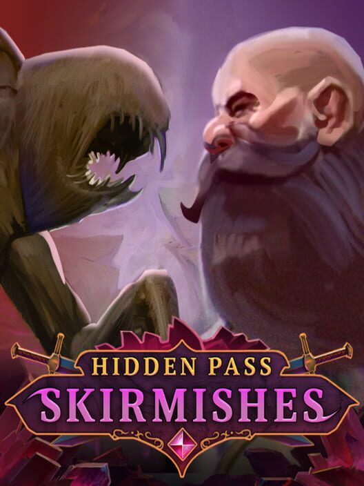 Hidden Pass Skirmishes