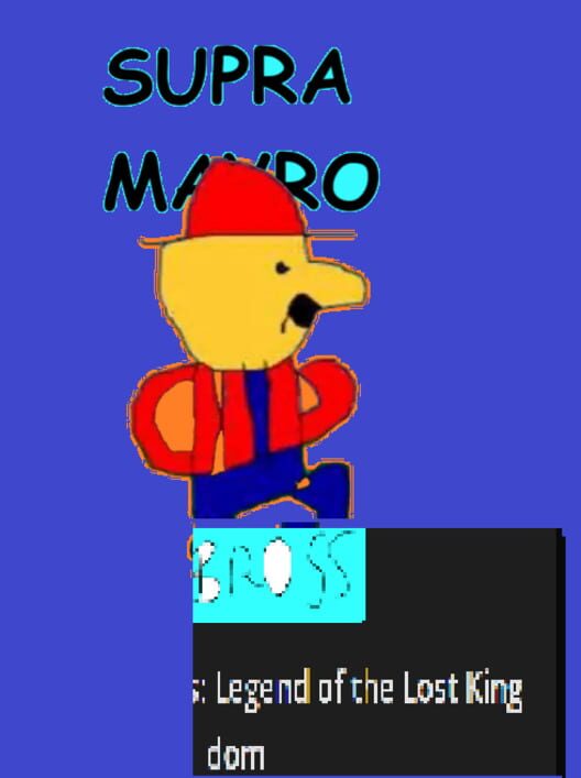 Supra Mayro Bross: Legend of the Lost Kingdom cover